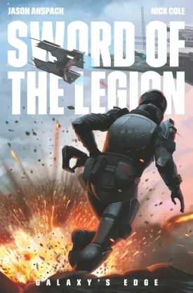 Sword of the Legion (Galaxy's Edge) Paperback  April 30, 2020